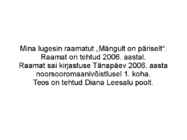 Mängult on päriselt #2