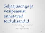 Seljaajusonga ja vesipeasust ennetavad toidulisandid