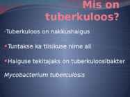 TUBERKULOOS #2
