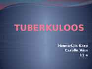 TUBERKULOOS