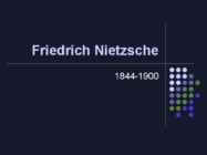 Friedrich Nietzsche