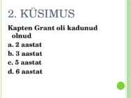 Lugemistest-kapten granti lapsed #3