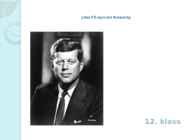 John F Kennedy