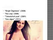 Birgit Õigemeel #9