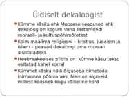 Dekaloog ehk 10 käsku #2