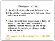Dekaloog ehk 10 käsku #13