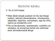 Dekaloog ehk 10 käsku #9