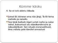 Dekaloog ehk 10 käsku #10