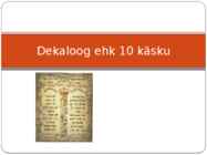 Dekaloog ehk 10 käsku
