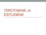 Tervitamine ja esitlemine