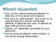 Alkoholi kahjulik mõju organismile #12