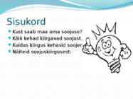 Kehad kiirgavad ja neelavad soojust #2