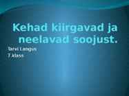 Kehad kiirgavad ja neelavad soojust
