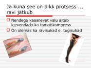 Veenilaiendid #8