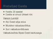 Ajalugu-Ristisõjad Läänemere ääres #7