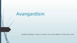 Avangardism
