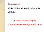 Kutseharidusega seotud tööõnnetused #8