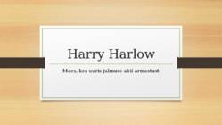 Harry Harlow