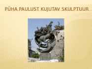 Pühakud-Peetrus ja Paulus #25