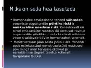 Emakasisesed rasestumisvastased vahendid #11