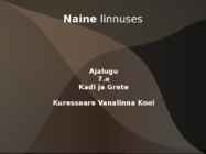Naine linnuses