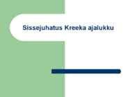 Sissejuhatus Kreeka ajalukku