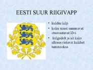 Eesti riiklik ja rahvussümboolika #4