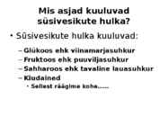 Süsivesikud ja vitamiinid #5