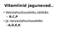 Süsivesikud ja vitamiinid #9