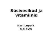 Süsivesikud ja vitamiinid