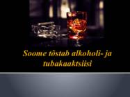 Soome tõstab alkoholi- ja tubakaaktsiisi