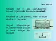 Takisti-reostaat-voolutugevuse reguleerimine #7