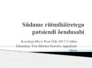 Südame rütmihäiretega patsiendi õendusabi