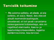 Tervislik toitumine esitlus #2