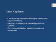 Jaan Kaplisnki Kokkuvõte #4