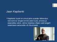 Jaan Kaplisnki Kokkuvõte #7