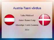 Riikide võrdlus-Taani ja Austria