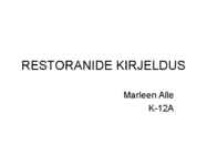 RESTORANIDE KIRJELDUS