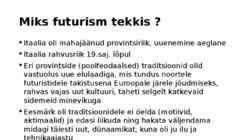 Futurism 1909-1915 #2
