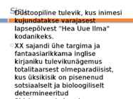 A-Huxley-Hea uus ilm- powerpoint #7