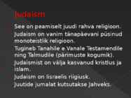 Juutide usk ja kombed esitlus #2