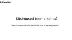 Suguhormoonide ala- ja ületalitluse etiopatogenees #11