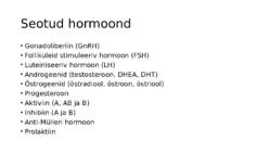 Suguhormoonide ala- ja ületalitluse etiopatogenees #3