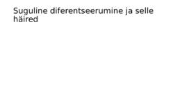 Suguhormoonide ala- ja ületalitluse etiopatogenees #29