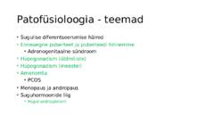 Suguhormoonide ala- ja ületalitluse etiopatogenees #10