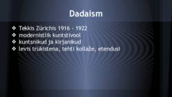 Dadaism ja Metafüüsiline kunst #2