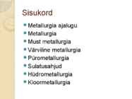 Metallurgia geograafia #2
