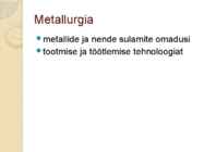 Metallurgia geograafia #5