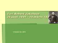 Carl Robert Jakobson elulugu