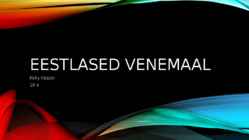 Eestlased venemaal